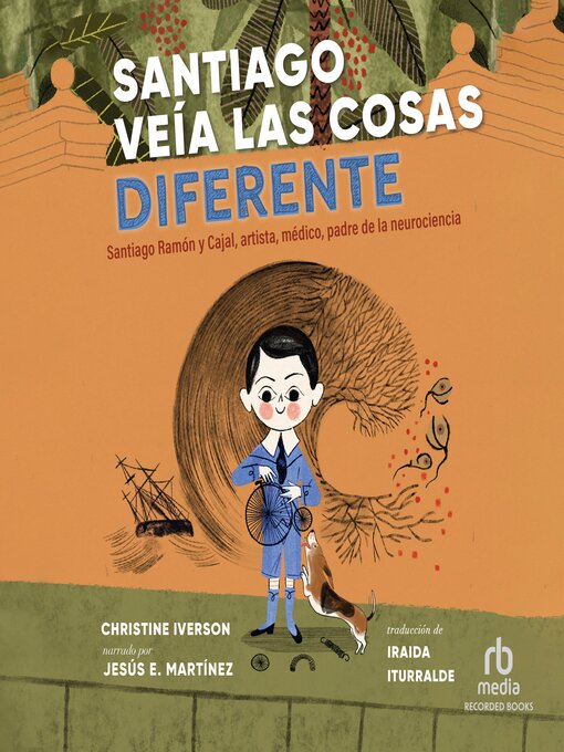Title details for Santiago veía las cosas diferente by Christine Iverson - Available